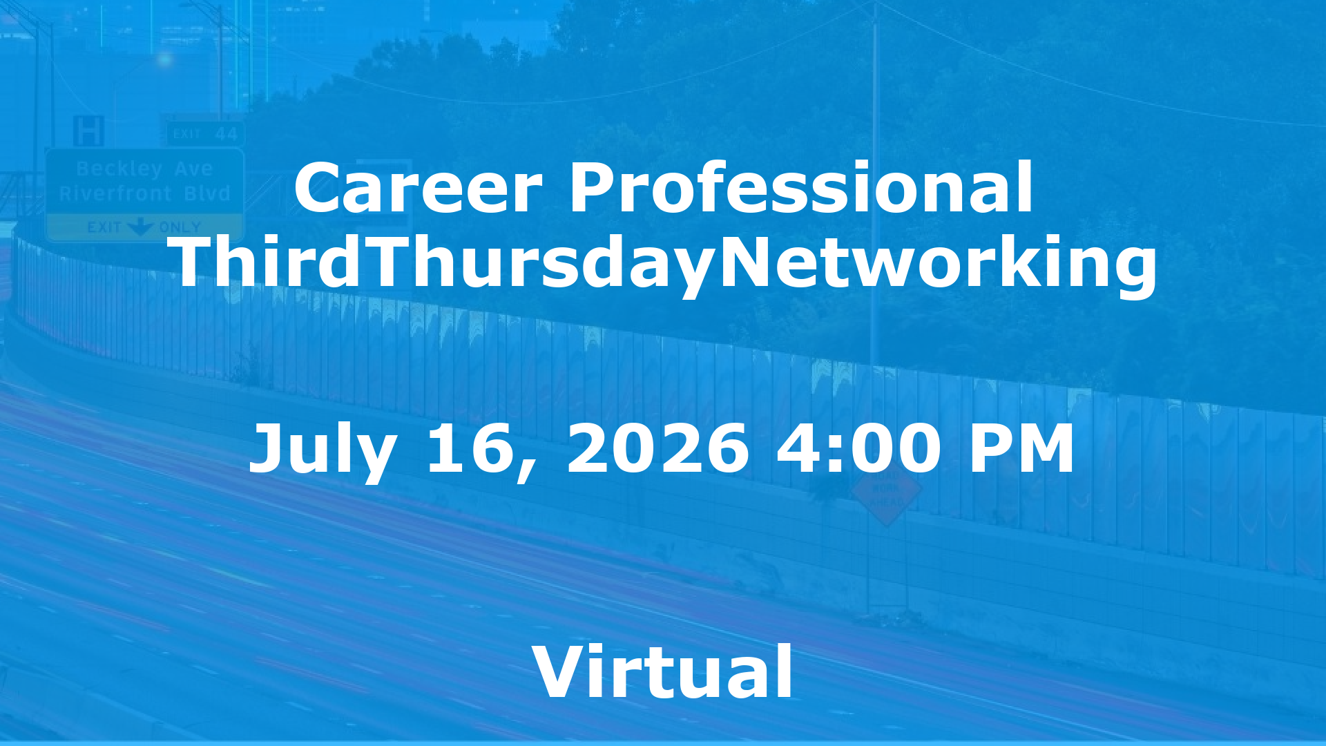 Career Professional ThirdThursdayNetworking  event image